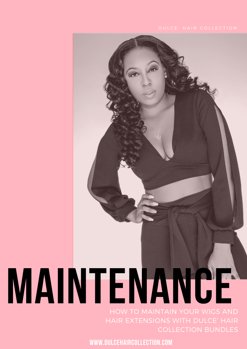 Dulce’ Hair Collection Maintenance eBook